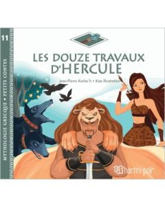 GREEK MYTHOLOGY-LITTLE TALES 11: HERCULES TWELVE LABOURS-FRENCH